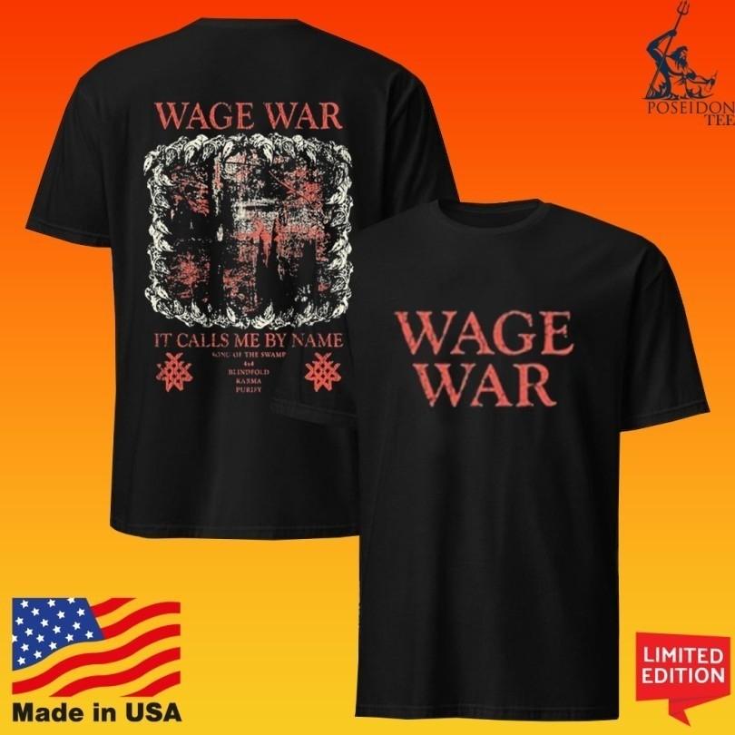 Wage War It Calls Me By Name Teeth 2026 Unisex T-shirt