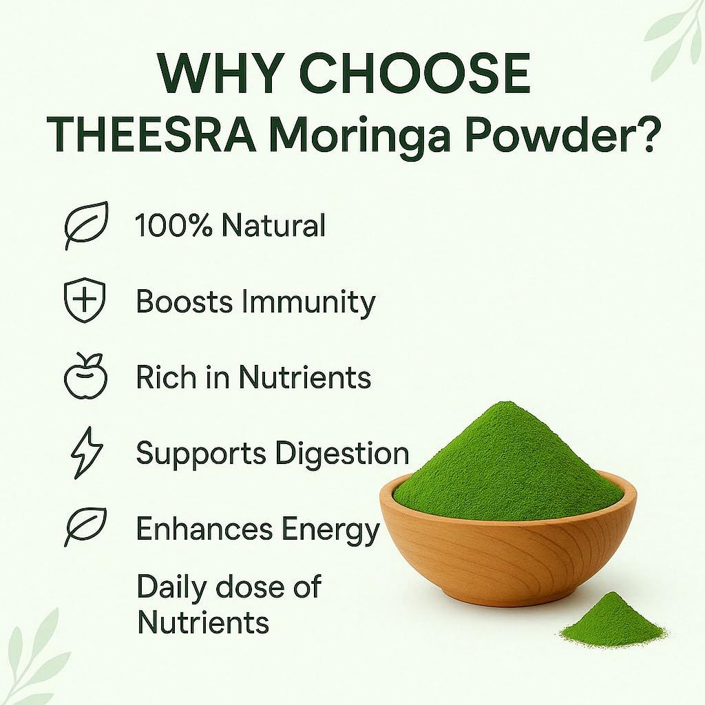 THEESRA Organic Moringa Powder 100 G – Pure Moringa Leaf Powder, Rich In Vitamins & Minerals, Boosts Energy, Improves Immunity, Supports Digestio
