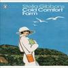 Cold Comfort Farm by Stella Gibbons Paperback Book 9780241418895
