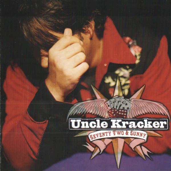 

CD UNCLE KRACKER - 72 & Sunny 7567931952 Lava 2004 Europe Rock Used