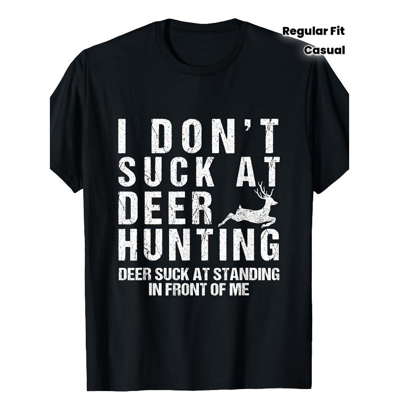 European sizes Funny "I Don't Suck At Deer Hunting" Graphic T-Shirt - Men'S Vintage Hunting Humor Tee with Deer Design, Breathable Short Sleeve Shirt