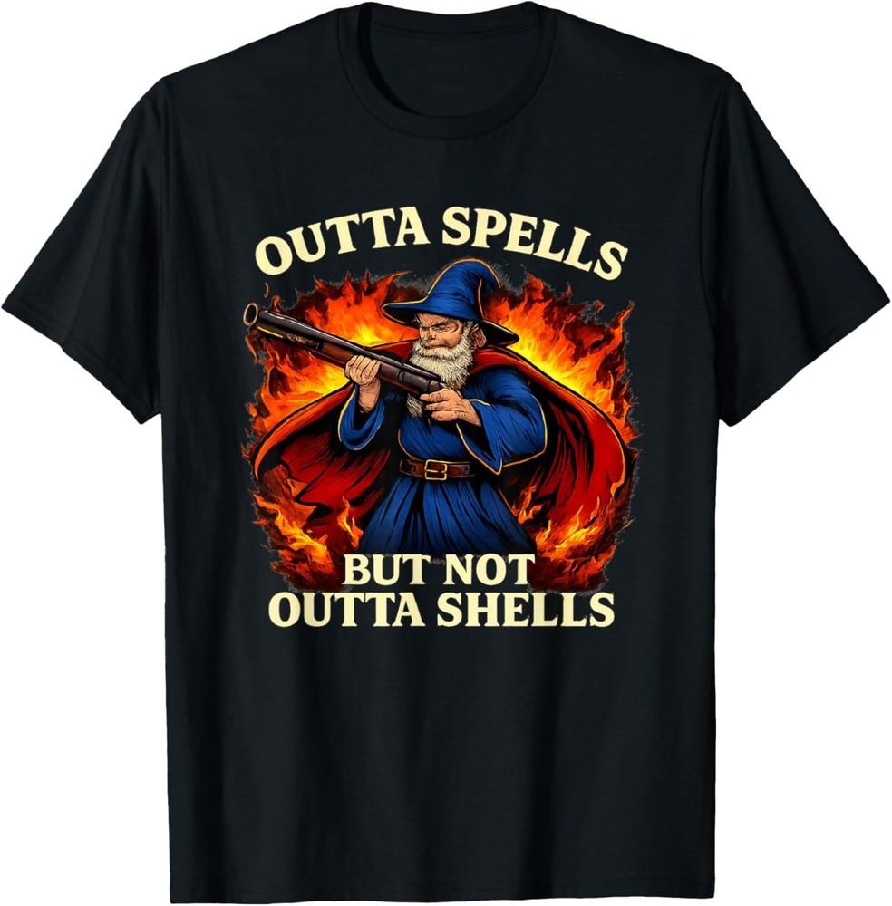 Outta Spells But Not Outta Shells Wizard Fantasy Meme Joke T-Shirt XL