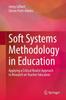 Raamat Soft Systems Methodology In Education : Applying a Critical Realist Approach To Research On Teacher Education