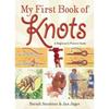 My First Book of Knots: A Beginner's Picture Guide (180 Color Illustrations)