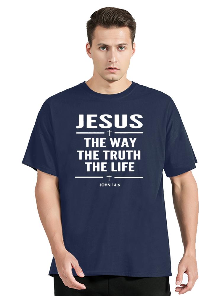 Jesus The Way The Truth The Life Oversized Fitness T-shirt Unisex Tops Cotton Tees Streetwear G