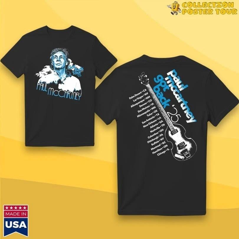 Paul McCartney Got Back 2025 Tour TShirt Full Size S3XL Unisex T-Shirt S