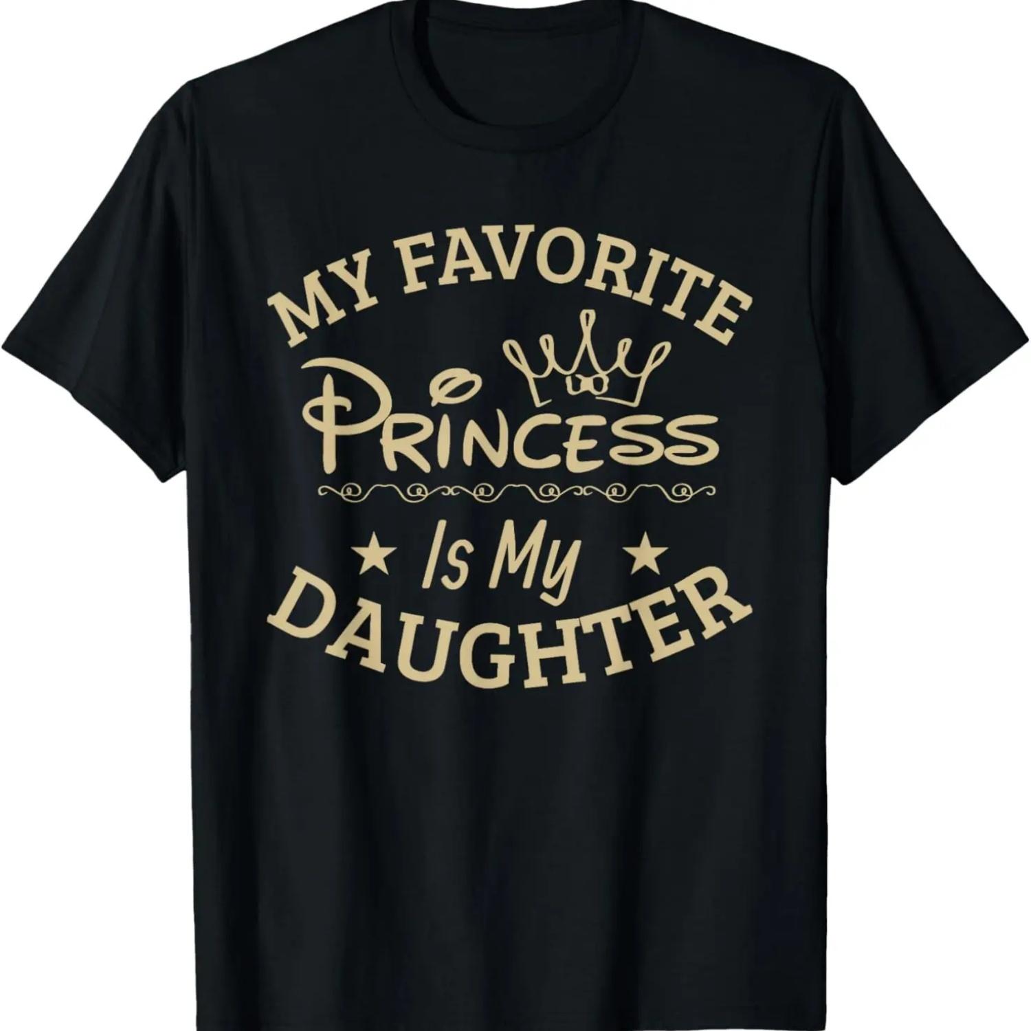 My Favorite Princess is my Daughter, Cool Moms_Cool Dad T-Shirt S