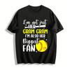 I'm Not Just Her Gram Gram I'm Also Her Biggest Softball Fan Pure Cotton T-shirt