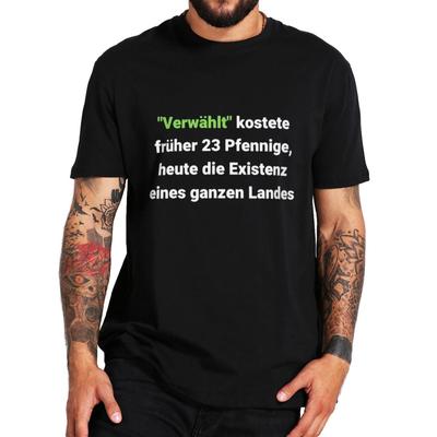 Managed Cost Previously 23 Pfennigs T Shirt Funny Meme German Text Vintage Humor Tee Tops Casual Cotton Unisex Soft Tshirts