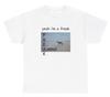 Yeah I’m A Freak TShirt Funny Sarcastic Animal Lovers Silly Weirdcore Cursed Tee