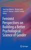 The Feminist Perspectives On Building a Better Psychological Science of Gender Book