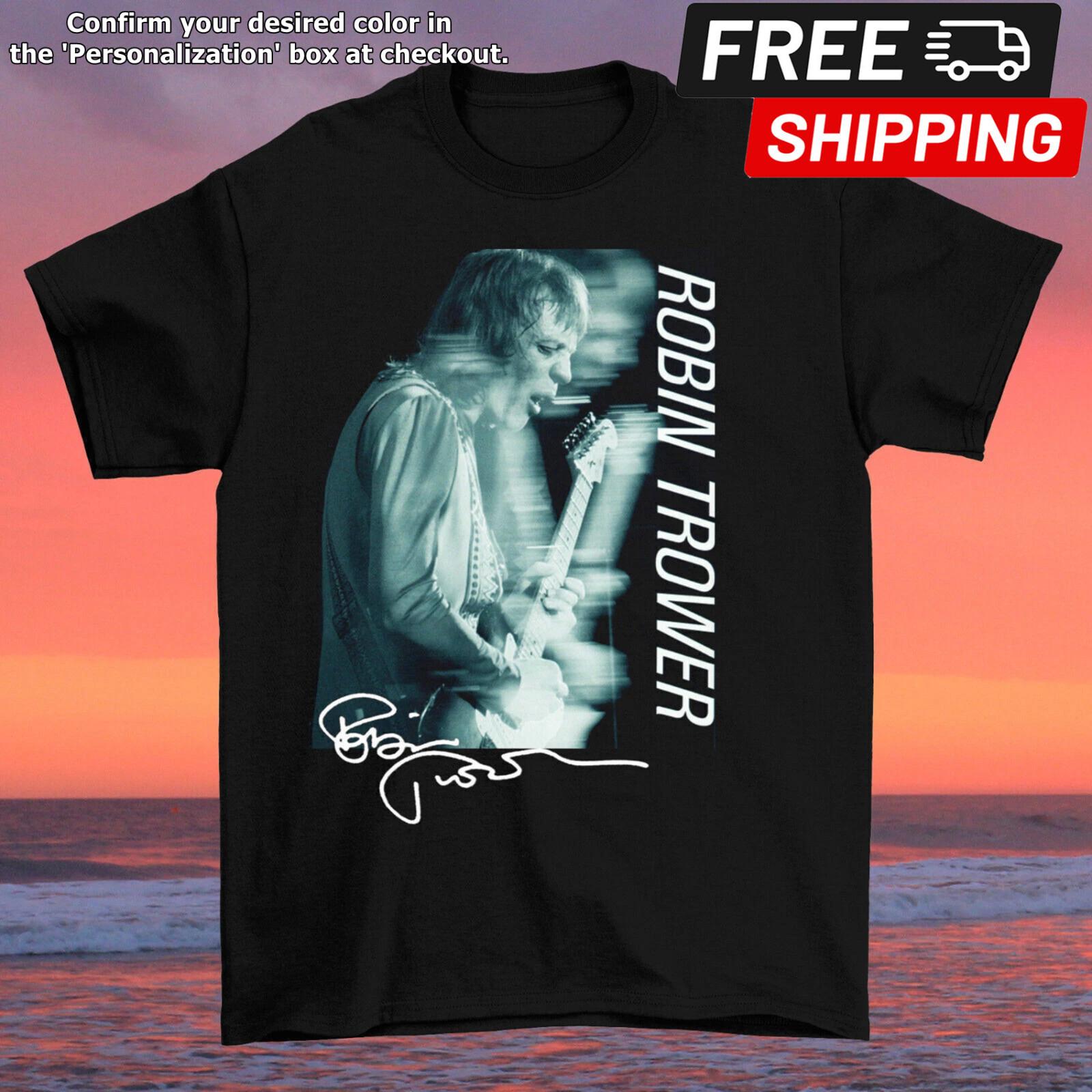 Rare Robin Trower Signed Live Tour Music Shirt Unisex Cotton Size S-5XL XXXL