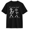 I Got Your Back Stick Friendship Sarcasm Teens Funny Men T Shirt  Casual Tees Short Sleeve Crew Neck T-Shirts Pure Cotton Tops