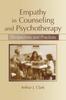The Empathy In Counseling and Psychotherapy : Perspectives and Practices Book