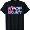 Kpop Security Funny K-Pop Birthday Party T-Shirt