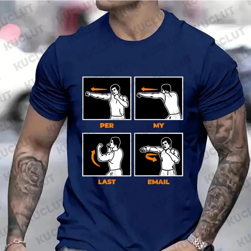 T-shirts for Men Per My Last Email Funny T-Shirt Office Job Sarcastic Jokes Workers Top Friends Family T Shirts Oworker Clothing