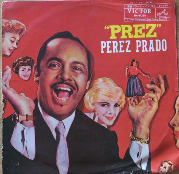 

LP Record PEREZ PRADO Prez RA5095 VICTOR 1962 Japan New Age Easy Listening Used
