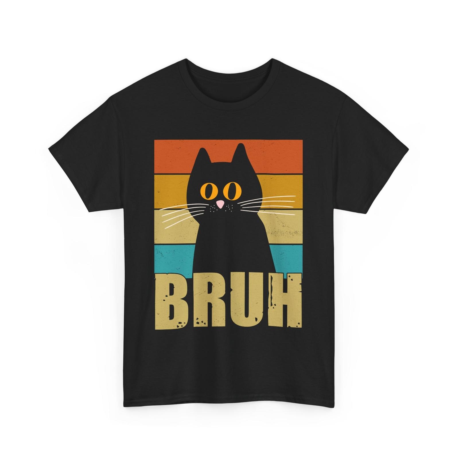 

Bruh CaT Shirt Mens Womens Tees Top, Bruh Meme Lovers Jokes Sarcasm Fans Brother Men Vintage Shirt 2XL