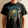 Meeresschildkröte Tag der Erde Rette die Erde T-Shirt