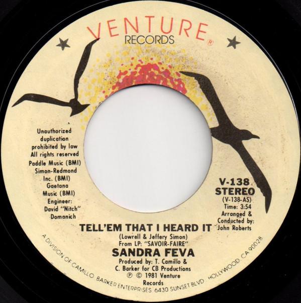 

7inch Record SANDRA FEVA - Tell em That I Heard It V138 Venture Records 1981 US Soul/Funk Used