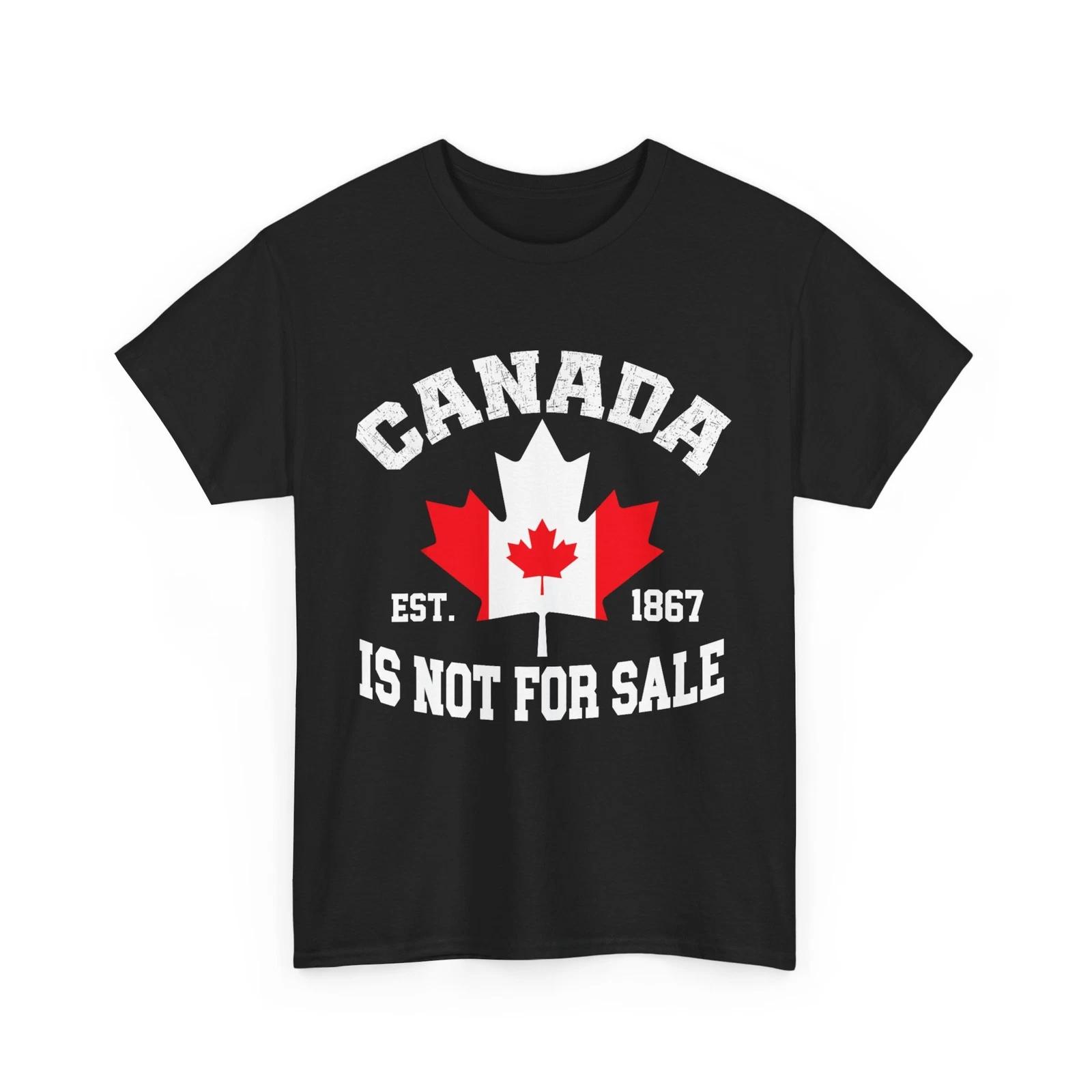 Canada Is Not For Sale 1867 Shirt, Canada Lovers Canadian Flag T shirt M