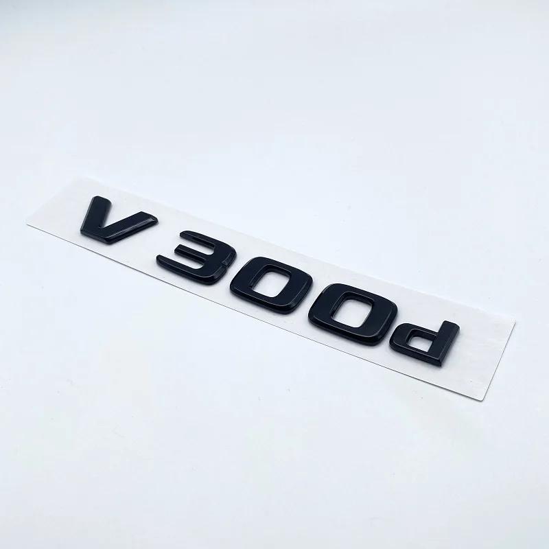 3D Letters V260L V220d V250d V300d NIGHT EDITION Emblem for Mercedes Benz V W447 Car Fender Badge Trunk Nameplate Logo Sticker