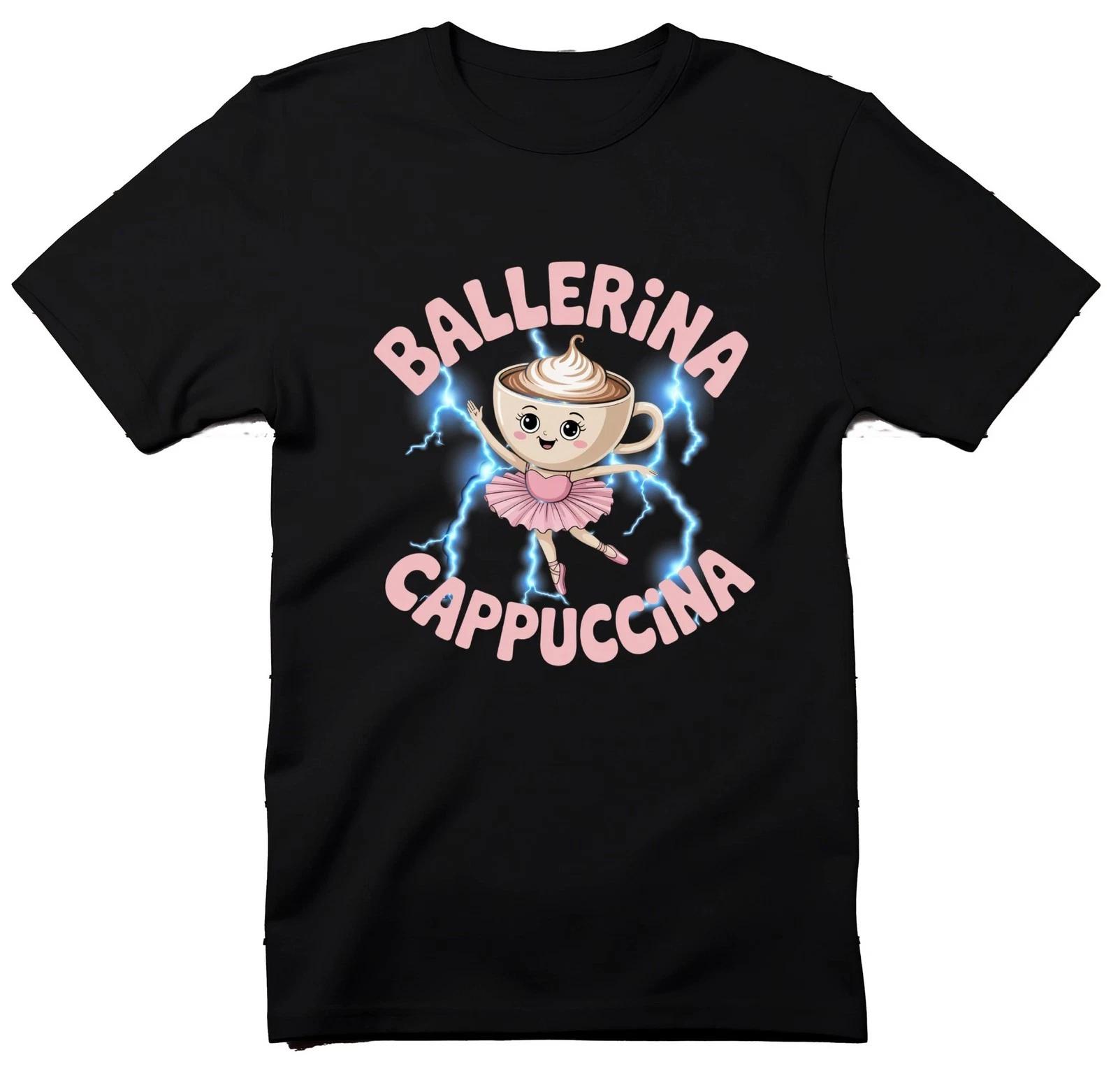 Italian Brainrot, Funny Meme, Ballerina Cappuccino T-Shirt, Cute Coffee Tee, M