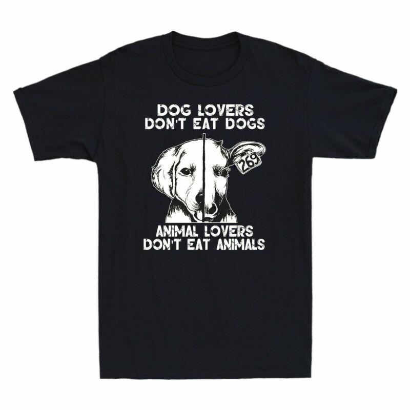 Dog Lovers Dont Eat Dogs Animal Lovers Dont Eat Animals Vintage Unisexs Tshirt
