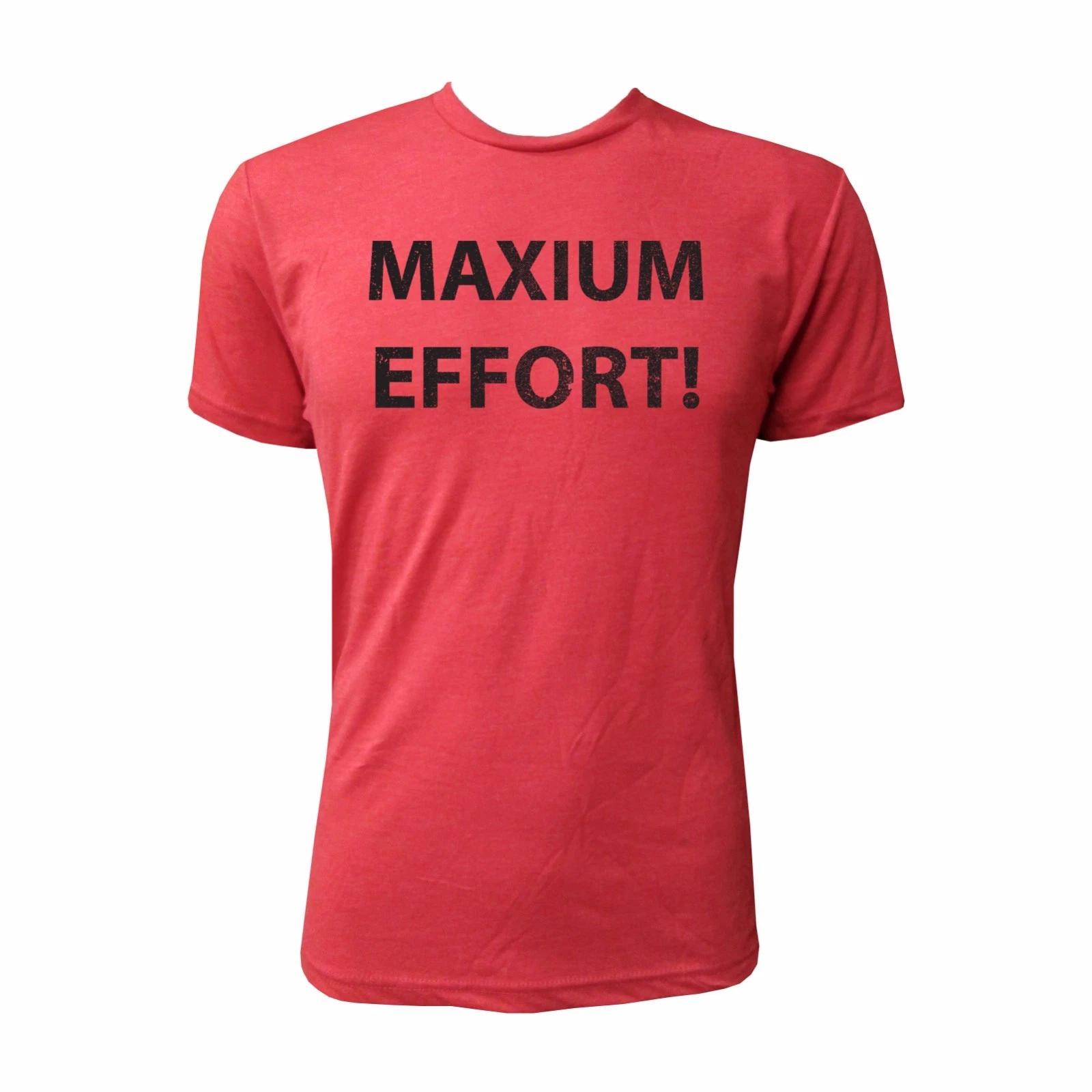 Maximum Effort! - NLA Vintage Red Triblend Reference Novelty Text T-Shirt S