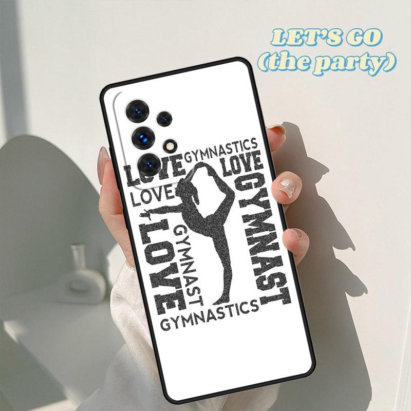 Love Gymnastics phone case For Samsung Galaxy A42 A31 A40 A51 A71 A32 A80 A91 A52 A72 A73 A20e A21S A50 A70 A11 A12 Cover