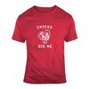 Chicks Dig Me Funny T Shirt