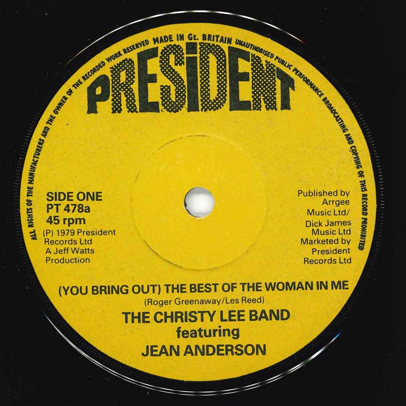 

7inch Record CHRISTY LEE BAND - (You Bring Out) PT478 President 1979 UK Pop Used