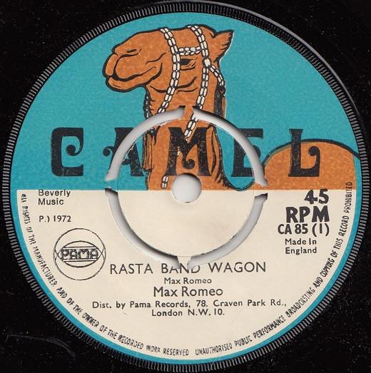 

7inch Record MAX ROMEO - Rasta Band Wagon CA85 Camel 1972 UK Reggae, Ska & Dub Used