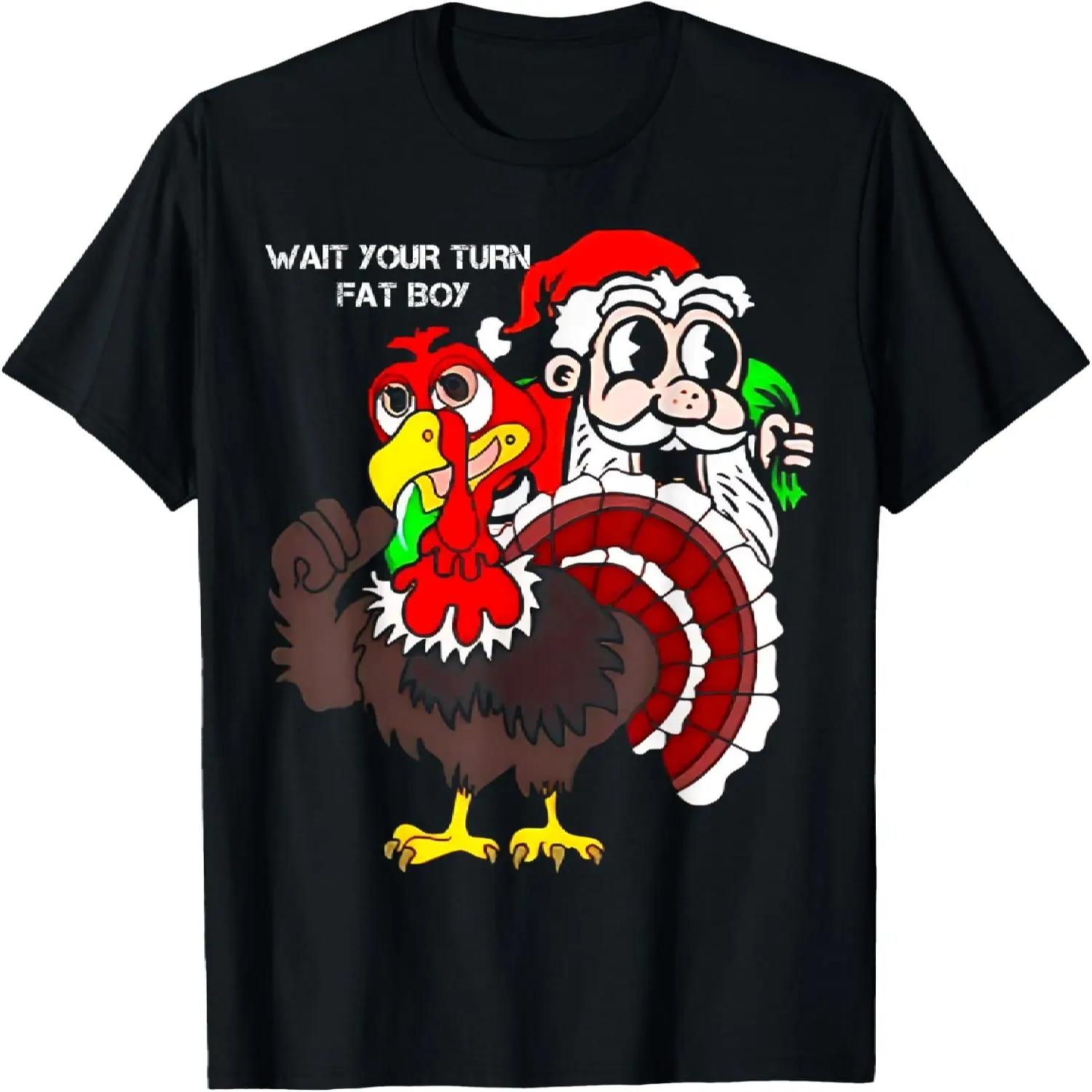 

Funny Thanksgiving Wait Your Turn Fat Boy Turkey and Santa T-Shirt XXXXXL різнокольоровий