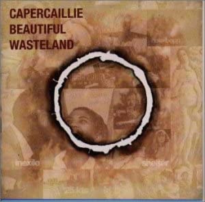 

CD CAPERCAILLIE - Beautiful Wasteland UK ObiWorld Music Used