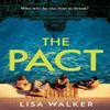 Le Pacte par Lisa Walker Livre de poche 9780008772475