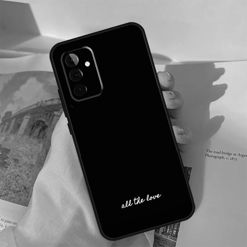 Simple Minamilst Black Quote Case For Samsung Galaxy A55 A35 A15 A32 A12 A22 A52 A06 A54 A34 A14 A56 A36 A26 A16 A13 A53