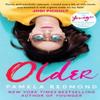 Older by Pamela Redmond Satran Paperback Book 9781529414479