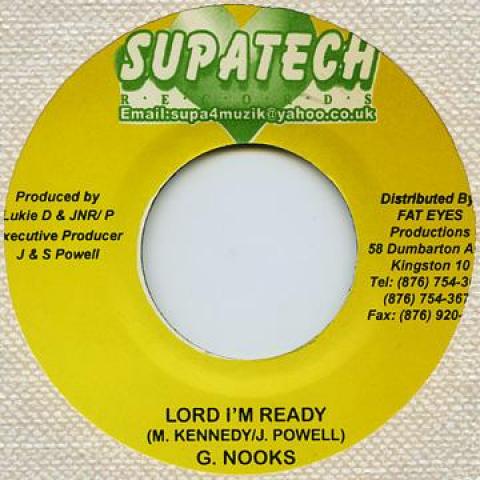 

7inch Record GEORGE NOOKS - Lord I m Ready Supatech 2007 UK Reggae, Ska & Dub