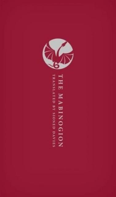 The Mabinogion Hardback Book 9780198815242
