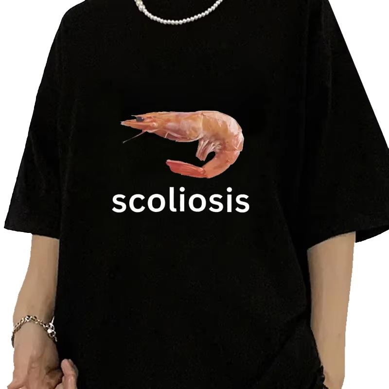 Casual Short Sleeve Streetwear Unisex T Shirts Summer Scoliosis Funny Shrimp Meme Tshirt Unisex Fashion Aesthetic Clothes