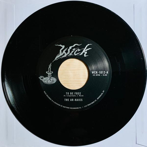 

7inch Record AR-KAICS - 7-to Be Free B/w Easy WCK1012 WICK 2021 US Rock
