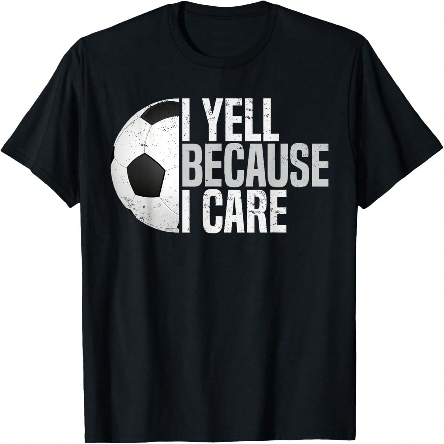 Funny Soccer Fan Humor I Yell Because I Care Soccer Dads T-Shirt S разноцветный