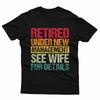 Retired Under New Management See Wife for Details Funny Mens T Shirts Both Men and Women Can Wear Shortsleeved Shirts