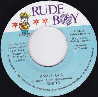 Disc de 7 inch MAD COBRA - Samll Gun none Rude Boy 1997 Jamaica Reggae, Ska & Dub Folosit