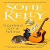 Hooked On a Feline by Sofie Kelly Paperback Book 9780593199992