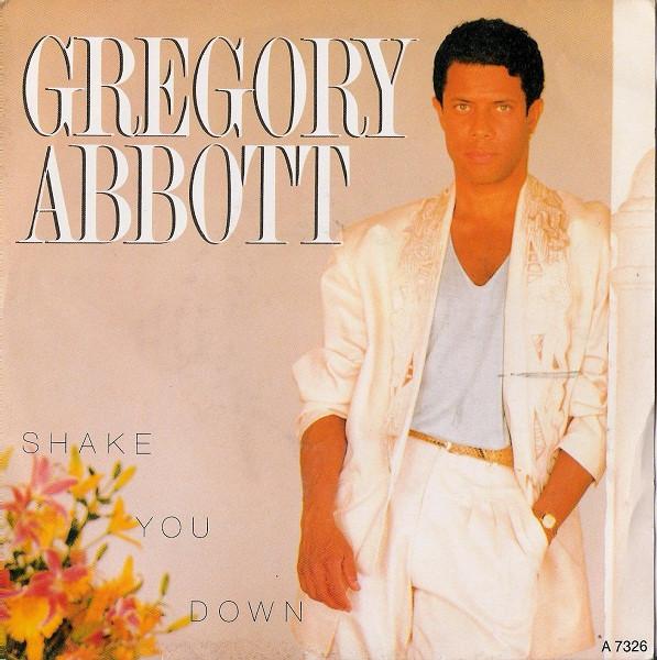 

7inch Record GREGORY ABBOTT - Shake You Down CBSA7326 CBS 1986 Europe Soul/Funk Used