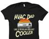 Hvac Dad Shirt. Hvac Dad Gift. Hvac Technician. Hvac Gift. Hvac Tech Shirt. Hvac Systems. Hvac Service Tech. Funny Hvac Shirt. Hvac #OS4853