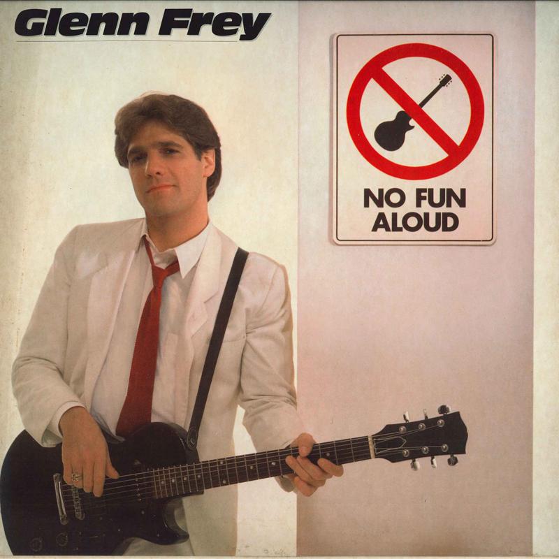 

Платінка GLENN FREY EAGLES No Fun Aloud E160129 ASYLUM 1982 США Рок Вживана