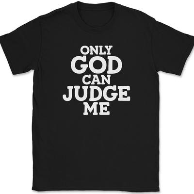 Nur Gott kann mich verurteilen T-Shirt Herren Damen T-Shirts Oberteil Christlich Bibel Jesus Gott Lob Anbetung Tee
